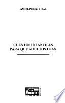 Cuentos infantiles para que adultos lean