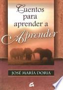 Cuentos Para Aprender a Aprender