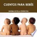 CUENTOS PARA BEBÉS