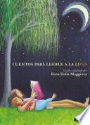 Cuentos para leerle a la Luna