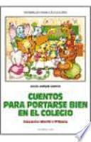 Cuentos para portarse bien en el colegio