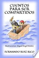 Cuentos Para Ser Compartidos