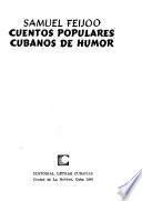 Cuentos populares cubanos de humor