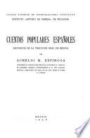 Cuentos populares españoles recogidos de la tradción oral de España: Textos