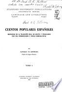 Cuentos populares españoles recogidos de la tradición oral de España