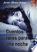 Cuentos raros para una noche