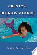 Cuentos, relatos y otros