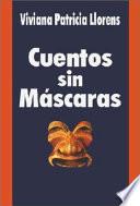 Cuentos Sin Mascaras