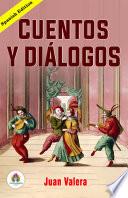 Cuentos Y Diálogos de Juan Valera