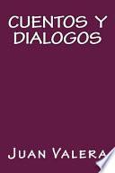 Cuentos y Dialogos