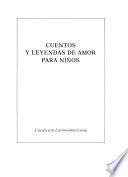 Cuentos y leyendas de amor para niños