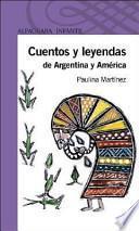 Cuentos y Leyendas de Argentina y America