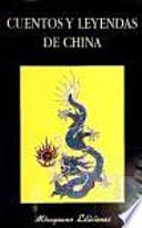 Cuentos y leyendas de China