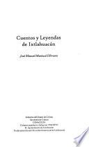 Cuentos y leyendas de Ixtlahuacán