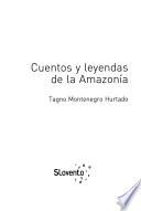 Cuentos y leyendas de la Amazonía