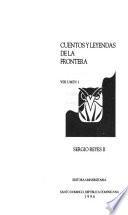 Cuentos y leyendas de la frontera