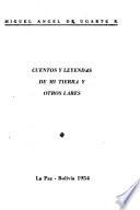 Cuentos y leyendas de mi tierra y otros lares