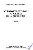 Cuentos y leyendas populares de la Argentina