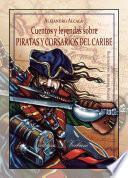 Cuentos y leyendas sobre piratas y corsarios del Caribe