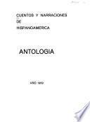 Cuentos y narraciones de Hispanoamérica; antología