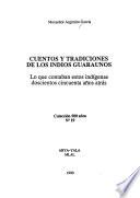 Cuentos y tradiciones de los indios guaraúnos