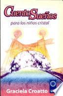CuentoSueños Para los Niños Cristal