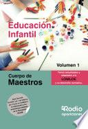 Cuerpo de Maestros. Educación Infantil. Volumen 1. LOMLOE