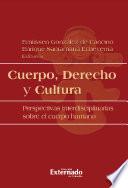 Cuerpo, derecho y cultura