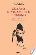 Cuerpo divinamente humano