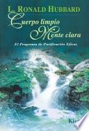 Cuerpo Limpio Mente Clara