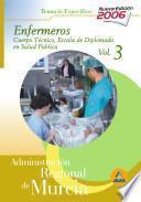 Cuerpo Técnico.escala Diplomados de Salud Publica.opcion Enfermeria de la Administracion Regional de Murcia. Temario Especifico Volumen Iii.e-book