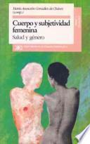 Cuerpo y subjetividad femenina