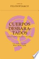 Cuerpos desbaratados