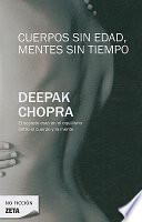 Cuerpos Sin Edad, Mentes Sin Tiempo