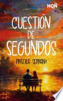 Cuestión de segundos