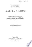 Cuestion del Tornado ... Traducido del original Inglés