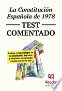 Cuestionario tipo test comentado sobre la Constitución Española de 1978