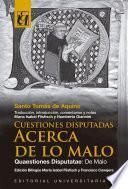 Cuestiones Disputadas. Acerca de lo Malo