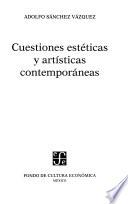 Cuestiones estéticas y artísticas contemporáneas