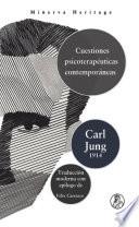 Cuestiones psicoterapéuticas contemporáneas: Intercambio de cartas entre C.G. Jung y R. Loy