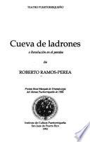 Cueva de ladrones, o, Revolución en el paraíso