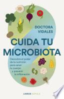 Cuida tu microbiota
