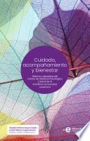 Cuidado, acompañamiento y bienestar