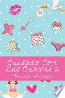 Cuidado Con Las Curvas 2