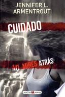 Cuidado, No Mires Atras