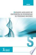 Cuidados auxiliares de enfermería en residencias de personas mayores