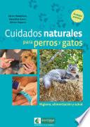 Cuidados naturales para perros y gatos