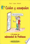 Cuidar y acompañar a la persona con enfermedad de Parkinson