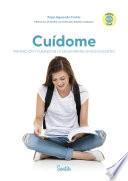 Cuídome. Prevención y cuidado de la salud mental en adolescentes