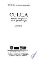 Cuijla, exbozo etnográfico de un pueblo negro